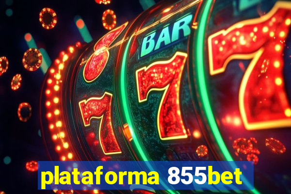 plataforma 855bet